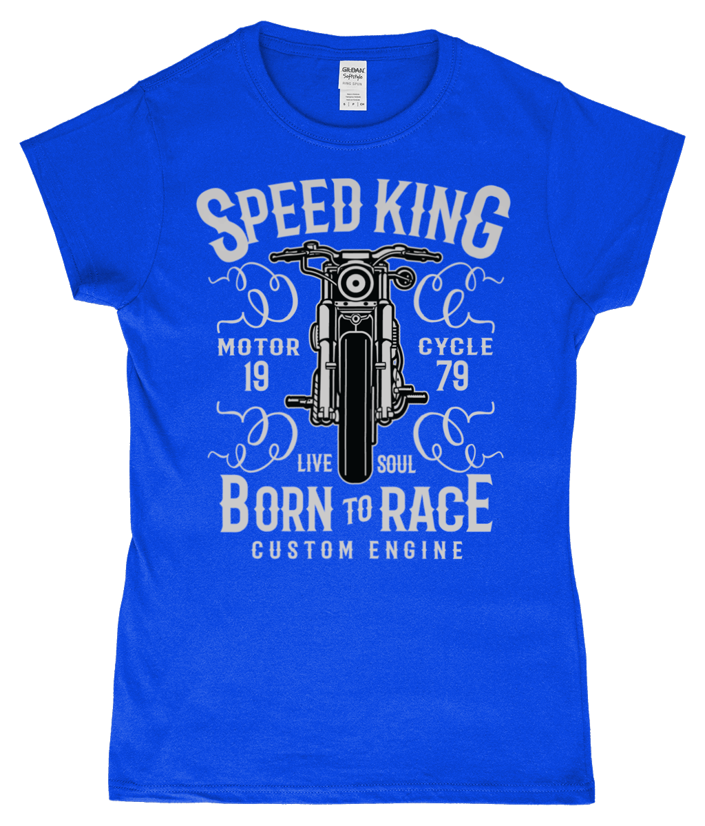 Speed King – SoftStyle Ladies Fitted Ringspun T-Shirt - Vitesse T-Shirts UK