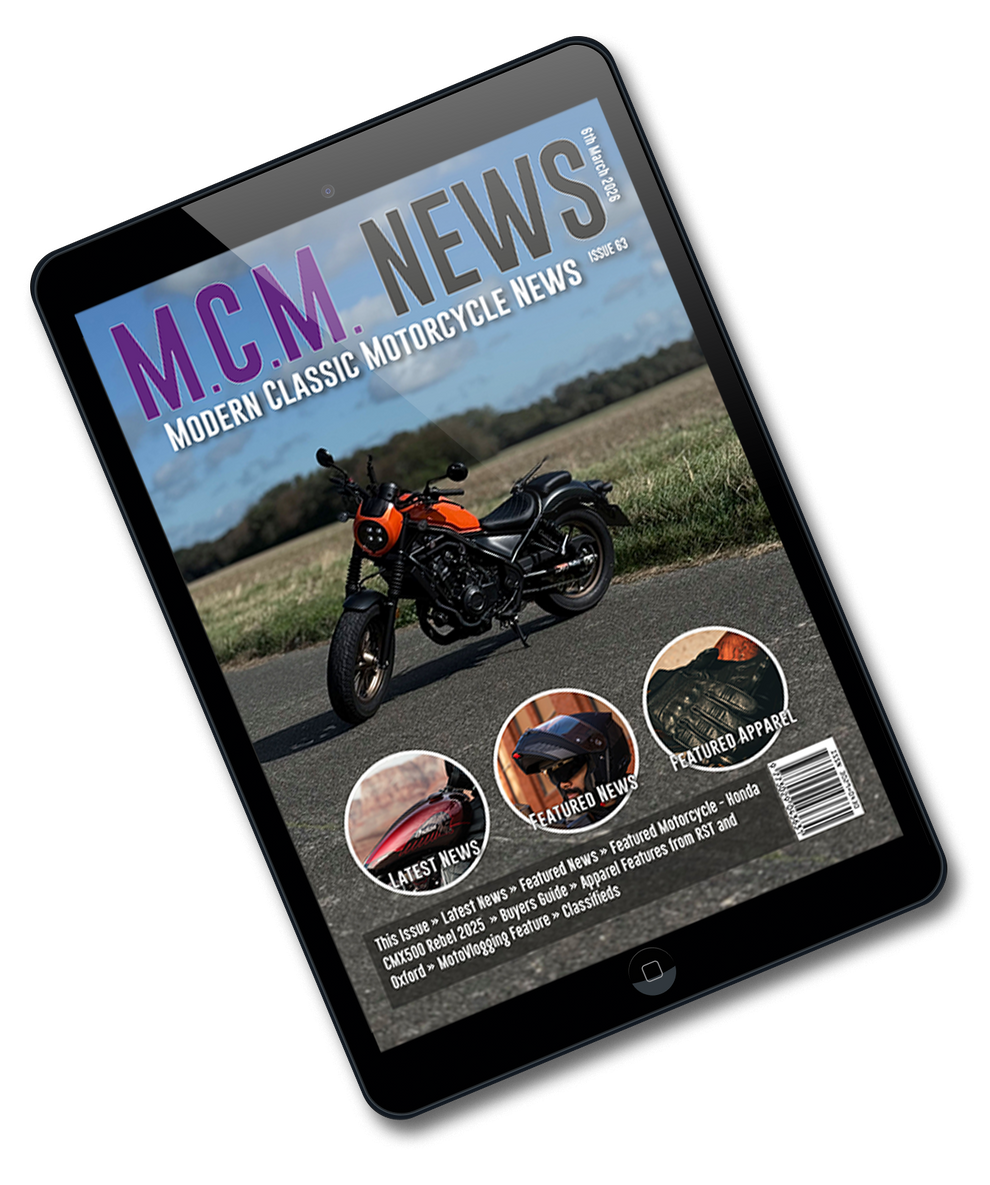 New Issue Of M.c.m. News Digital-Only Version Has Dropped For Non-Members - Issue 71 14 Modern Classic Motorcycle News - Digital Only Version - Issue 63