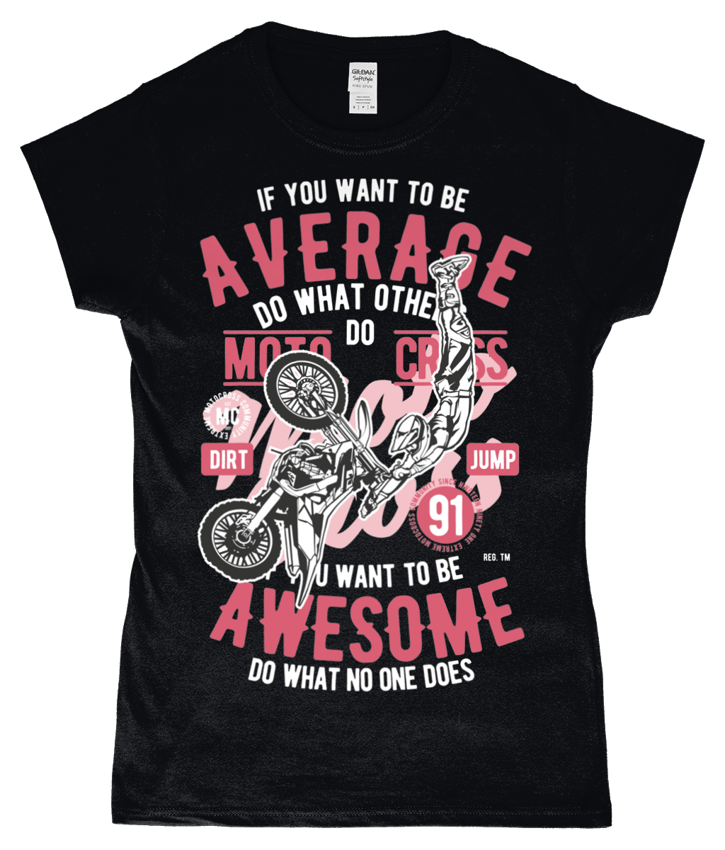 Awesome Motocross – Gildan SoftStyle® Ladies Fitted Ringspun T-Shirt - Vitesse T-Shirts UK