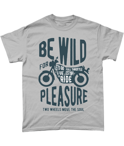 Be Wild - Gildan Heavy Cotton T-Shirt - Vitesse T-Shirts UK