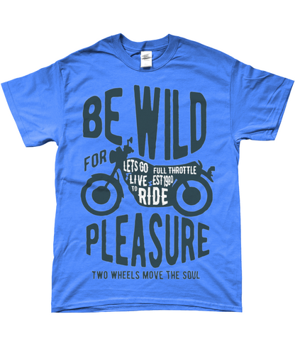 Be Wild - Ringgesponnenes T-Shirt