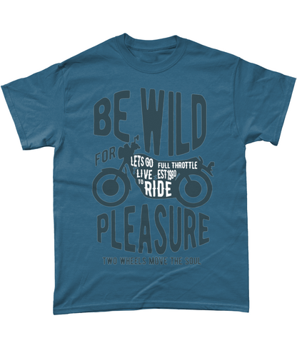 Be Wild - Gildan T-Shirt aus schwerer Baumwolle