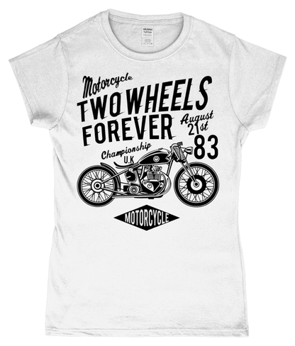 Two Wheels Forever Black – Gildan SoftStyle® Ladies Fitted Ringspun T-Shirt - Vitesse T-Shirts UK