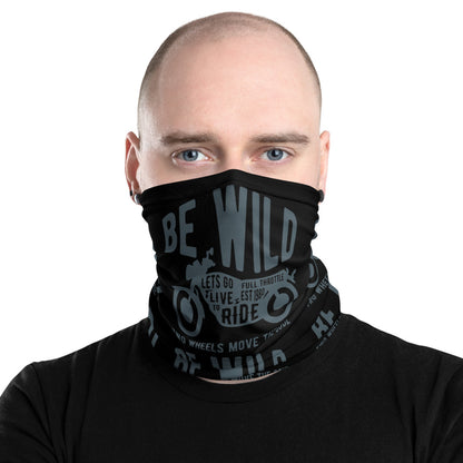 Be Wild - Neck Gaiter - Vitesse T-Shirts UK