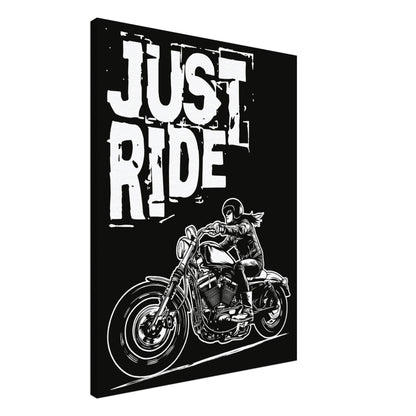 Just Ride - Canvas